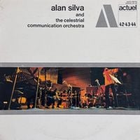 Alan Silva and the Celestrial Communication Orchestra - Seasons