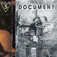 R.E.M. - Document (25th Anniversary Edition)