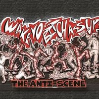 The Anti-Scene - Wake Yo Bitch Ass Up