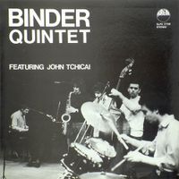 Binder Quintet - Binder Quintet Featuring John Tchicai