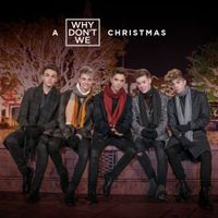 Why Don't We - A Why Don't We Christmas