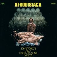 John Tchicai & Cadentia Nova Danica - Afrodisiaca