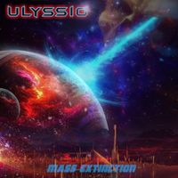 Ulyssio - Mass Extinction