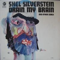 Shel Silverstein - Drain My Brain