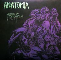 Anatomia - Shreds of Putrefaction