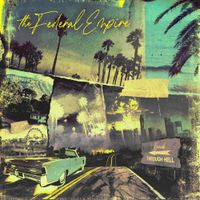 The Federal Empire - Road Through Hell