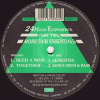 24Hour Experience - Part Two: More Dub Essentials