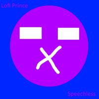 Lofi Prince - Speechless