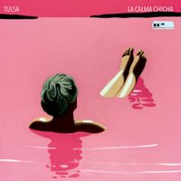 Tulsa - La calma chicha