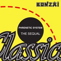 Phrenetic System - The Sequal / Fantasy