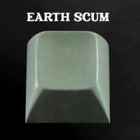 FYI Chris - Earth Scum