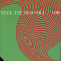 Beck - The New Pollution