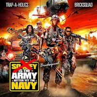 Various Artists - Bricksquad Is The Army Better Yet The Navy