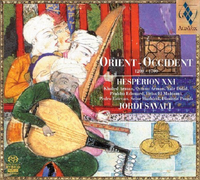 Hesp&egrave;rion XXI / Jordi Savall - Orient-Occident 1200-1700