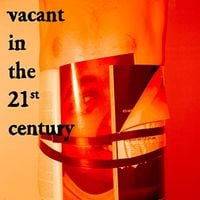 Matt Maltese - Vacant in the 21st Century