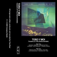 Toro y Moi - Causers of This (Instrumentals)