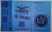 Darkthrone Is Dead - Fukk Norway