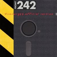 Front 242 - Hamburg 87 - Official Version