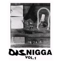 Soul Glo - DisNigga Vol. 1