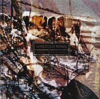 Shredded Nerve - Cruel Intentions