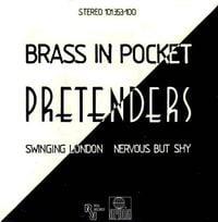 Pretenders - Brass in Pocket