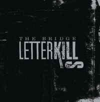 Letter Kills - The Bridge