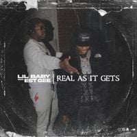 Lil Baby - Real As It Gets