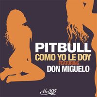 Pitbull - Como Yo Le Doy