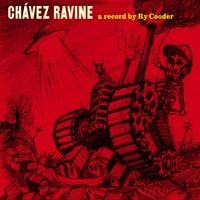Ry Cooder - Ch&aacute;vez Ravine