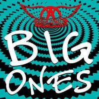 Aerosmith - Big Ones