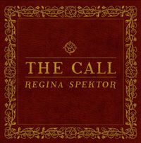 Regina Spektor - The Call (from The Chronicles of Narnia: Prince Caspian)