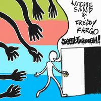 Antoine Sand & Freddy Fargo - SeeItThrough!