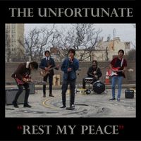 The Unfortunate - Rest My Peace