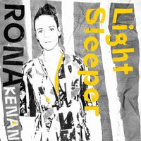 Rona Kenan - Light Sleeper