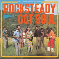 Various Artists - Soul Jazz Records presents Studio One: Rocksteady Got Soul