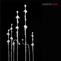 Karkwa - Karkwa Live
