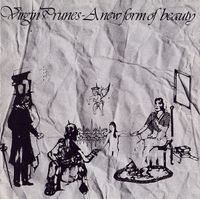Virgin Prunes - A New Form of Beauty Parts 1-4
