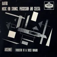 L' Orchestre De La Suisse Romande / Ernest Ansermet - Music for Strings, Percussion and Celesta