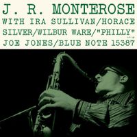 J. R. Monterose - J. R. Monterose