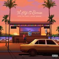 Kota The Friend & Statik Selektah - To Kill A Sunrise