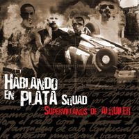 Hablando En Plata - Supervillanos de alquiler