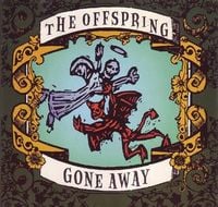 The Offspring - Gone Away
