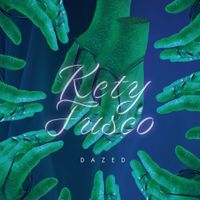 Kety Fusco - Dazed