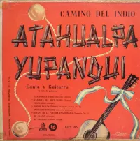 Atahualpa Yupanqui - Camino del Indio