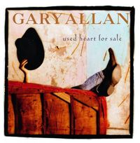 Gary Allan - Used Heart for Sale