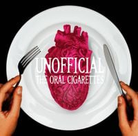 THE ORAL CIGARETTES - UNOFFICIAL