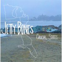 Jetty Bones - Crucial States