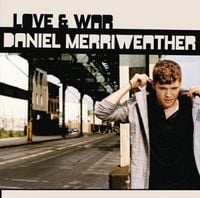 Daniel Merriweather - Love & War