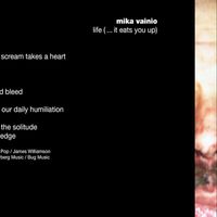 Mika Vainio - Life (...It Eats You Up)