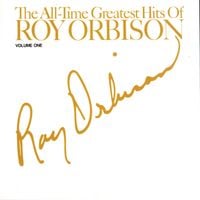Roy Orbison - The All-Time Greatest Hits of Roy Orbison